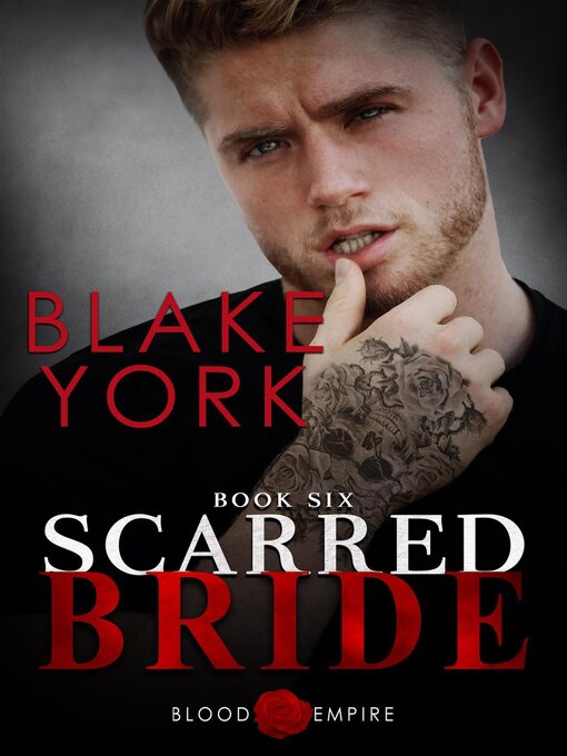 Title details for Scarred Bride by Blake York - Available
